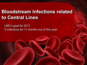 Bloodstream Infections and what can be done to reduce them
