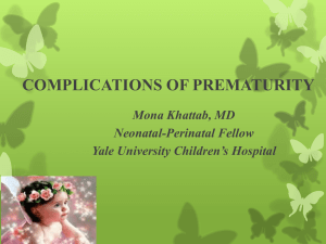 Complications of Prematurity - Yale medStation
