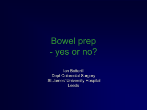 Bowel prep - yes or no?