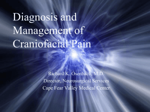Diagnosis and Management of Craniofacial Pain