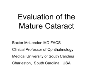 Evaluation of the Mature Cataract