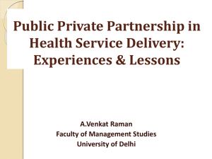 Public Private Partnership in Health Service Delivery: Experiences