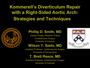 Kommerell`s Diverticulum Repair with Right Sided Aortic Arch