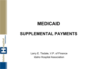 Medicaid DSH Payments - Idaho Chapter of the HFMA