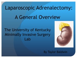 Laparoscopic Adrenalectomy - University of Kentucky | Medical Center