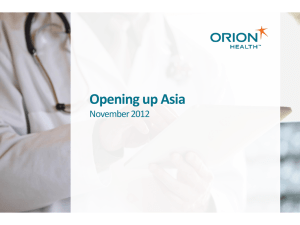 Orion Health Opening up Asia | NoveMBer 2012