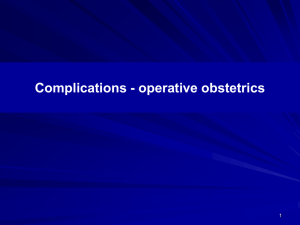 complications – operative obstertrics ppt