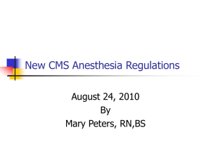 New CMS Anesthesia Regulations