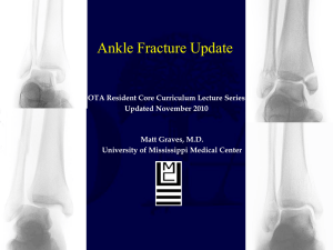 Ankle Fractures - Orthopaedic Trauma Association