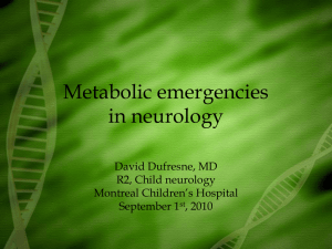 Urea cycle defects and other metabolic emergencies