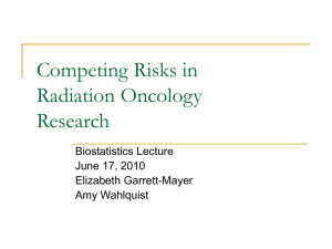 Competing Risks Analysis in Radiation Oncology Research