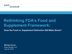 Rethinking FDA`s Food and Supplement Framework: