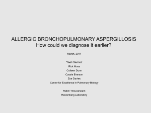 Allergic Bronchopulmonary Aspergillosis-Yael Gernez