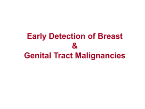 Early Detection of Breast & Genital Tract Malignancies