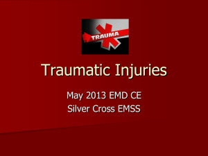 Traumatic Injuries - Silver Cross Emergency Medical Services System