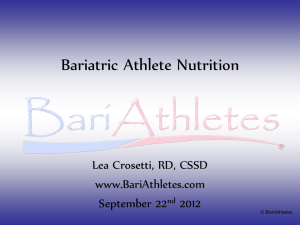 Bariatric Athlete Nutrition - the California Dietetic Association!