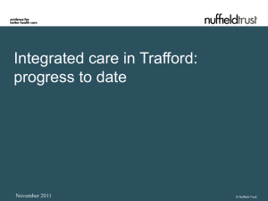 Integrated care in Trafford: progress to date
