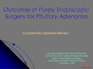 Outcome of Purely Endoscopic Surgery