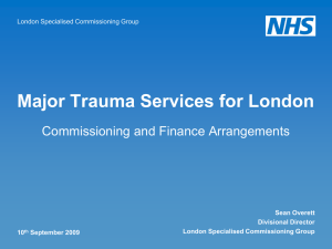 London trauma system launch: finance and commissioning