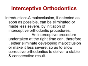 Interceptive Orthodontics