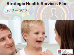 Presentation from launch of Strategic Health Services Plan
