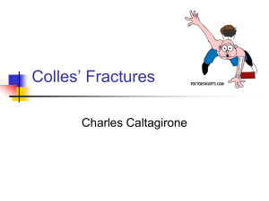 Colles` Fractures