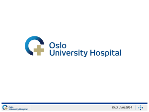 PowerPoint-presentasjon - Oslo universitetssykehus