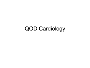 Cardiology QOD Review