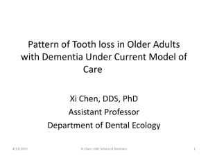 Pattern of Tooth Loss in Older Adults with Dementia under Current