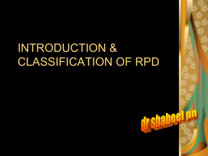 INTRODUCTION & CLASSIFICATION OF RPD