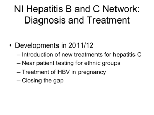 Treatment of Hepatitis C - Northern Ireland Hepatitis B & C Managed