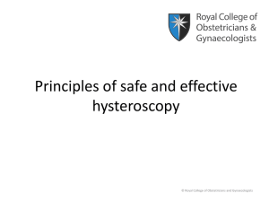 Principles of safe and effective hysteroscopy