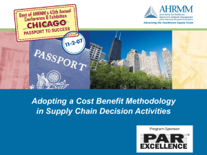 Adopting a Cost Benefit Methodology in Supply Chain