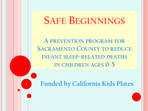 Safe Beginnings A prevention program for Sacramento County to