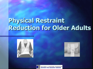 Module 14. Physical Restraint Reduction for Older Adults