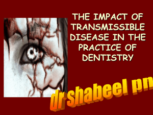 THE IMPACT OF TRANSMISSIBLE DISEASE ON THE