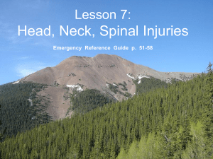 Lesson 7: Head, Neck, Spinal Injuries - Bsa