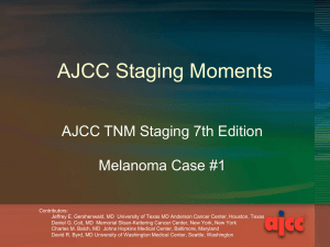 Staging Moments Melanoma Case 1