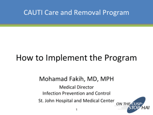 CAUTI Care and Removal Program: How to Implement