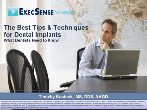 The Best Tips & Techniques for Dental Implants What Dentists Need