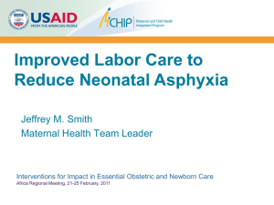 Prevention of newborn asphyxia through improved labor