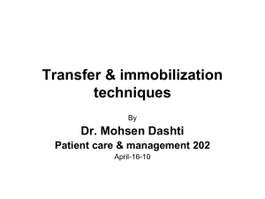 Transfer & immobilization techniques