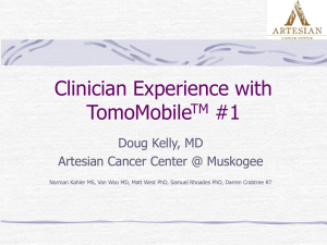 Clinician Experience with Tomo Mobile #1