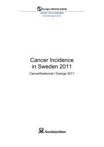 Cancer Incidence in Sweden 2011