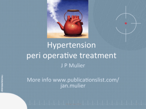 Hypertension peri operaFve treatment