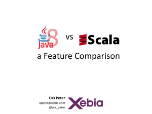 Scala vs Java 8 a Feature Comparison