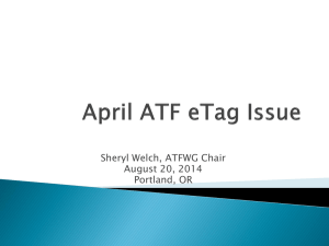 ATF Tag Presentations for ATFWG 8-20-2014