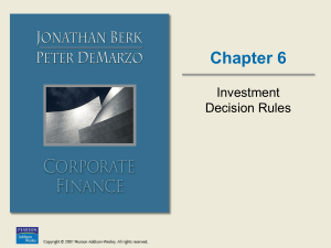 Chapter 6: Investment decision rules