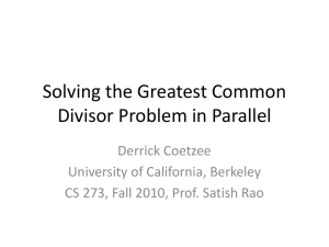 Solving the Greatest Common Divisor Problem in Parallelx