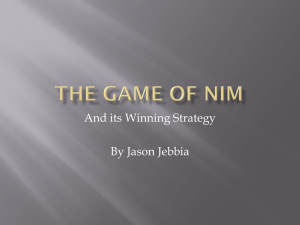 The Game of Nim and Its Winning Strategy